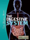 Title details for The Digestive System by Kara Rogers - Available